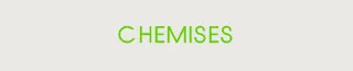 Chemises
