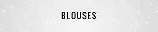 Blouses