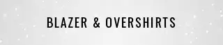 Blazer & Overshirts